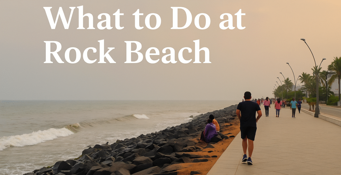What to Do at Rock Beach Pondicherry